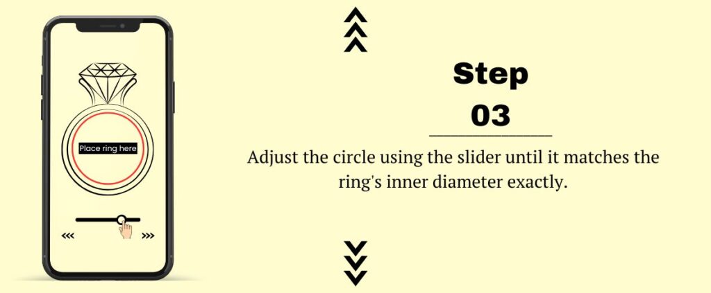 Adjust the circle using the slider until it matches the ring's inner diameter exactly.